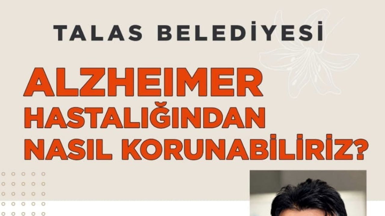 Talas’ta Alzheimer farkındalığı için uzmanla kapsamlı buluşma