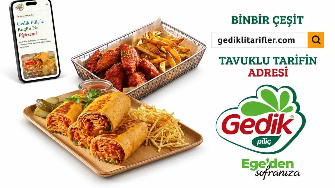 Tavuğun yüzünü değiştiren dijital adres: Gedik’li Tarifler sofralara yeni fikirler getiriyor