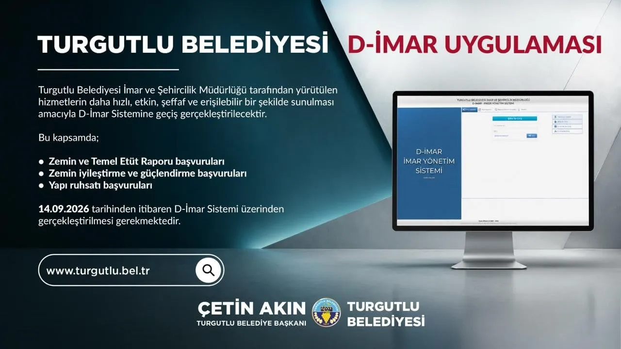 Turgutlu'da imar başvuruları D-İmar sistemine taşınıyor