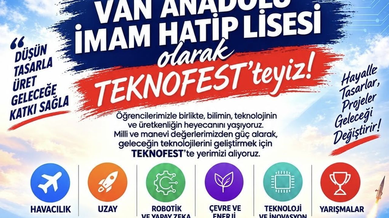 Van imam hatip'ten 100 kişilik bilim köprüsü: Güneydoğu TEKNOFEST'e hareket