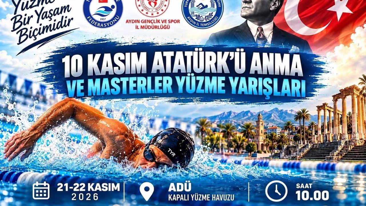 Aydın’da kulaçlar Atatürk için buluşuyor: masterler 21-22 kasımda