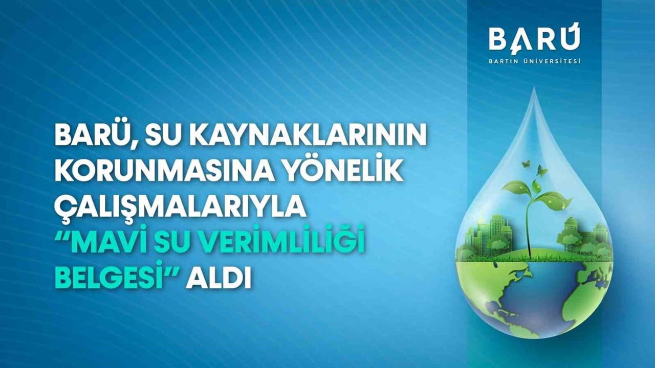 Bartın Üniversitesi'ne mavi su verimliliği belgesi