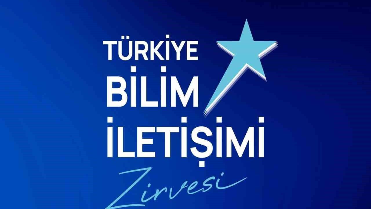 Bilimle toplum arasında yeni köprü: 1. Türkiye bilim iletişimi zirvesi Ankara'da
