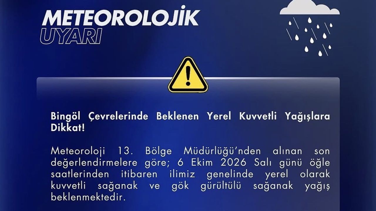 Bingöl'de öğle saatlerinden itibaren ani sel riski: vatandaşlara tedbir çağrısı