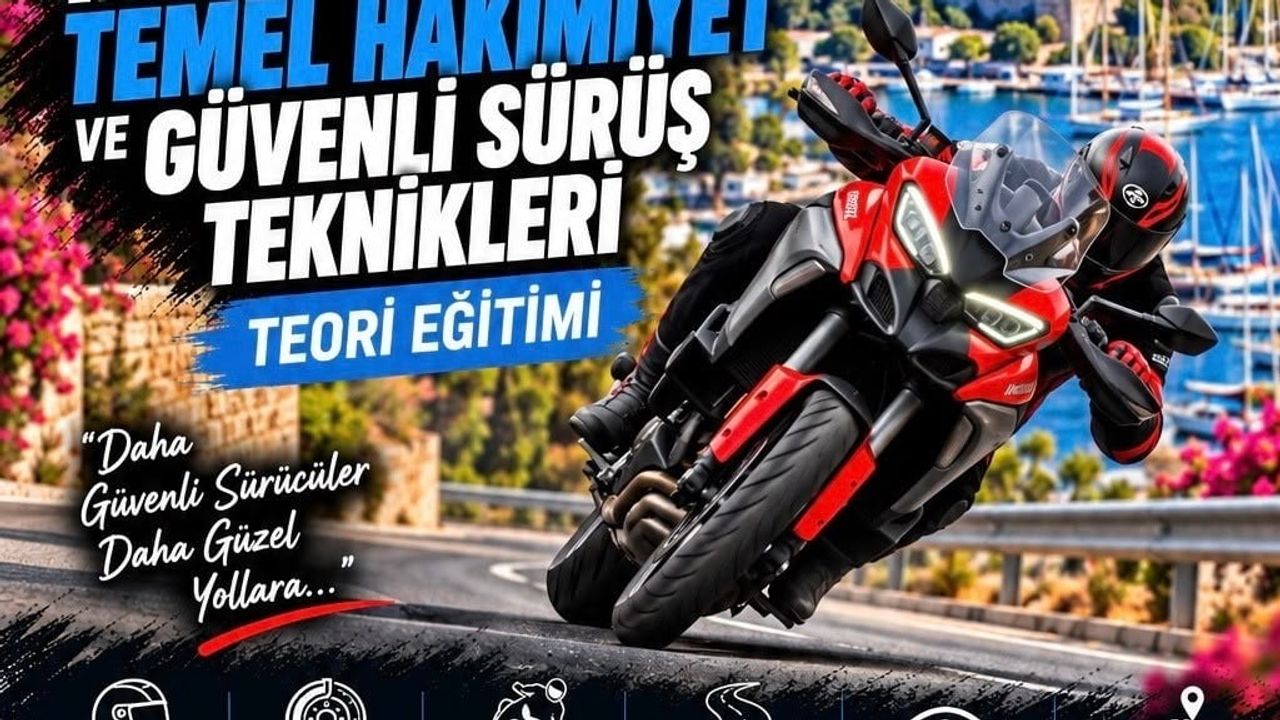 Bodrum'da motosiklet sürücülerine kapsamlı güvenli sürüş atölyesi