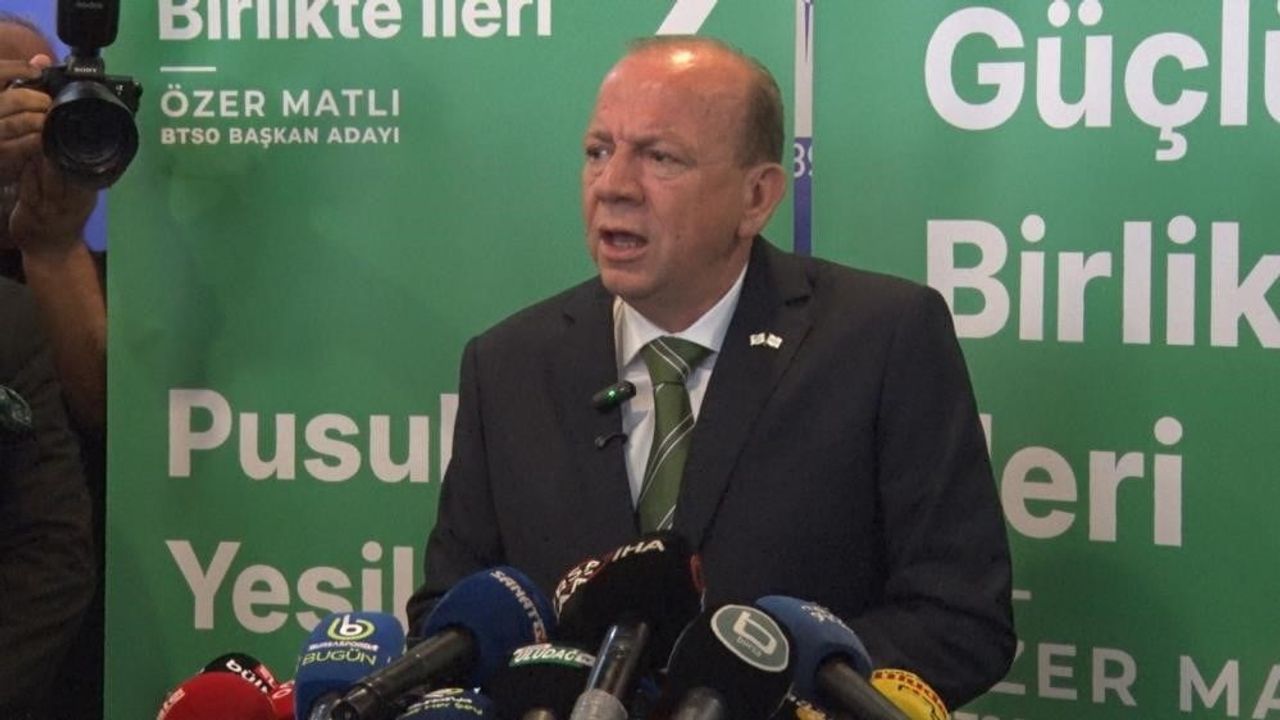 BTSO'da sandık bugün: Matlı'dan birlik ve kapsayıcılık çağrısı
