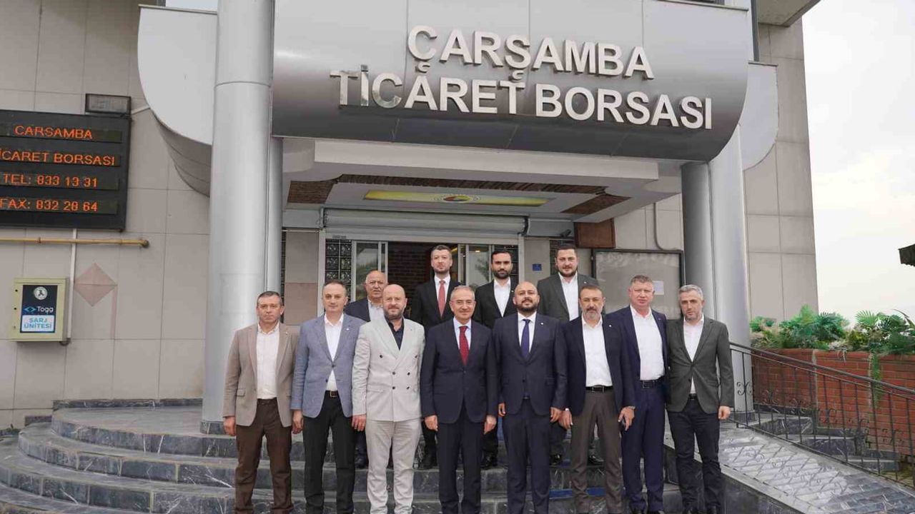 Çarşamba’nın üretim ve ticaret potansiyelini birlikte ileri taşımak