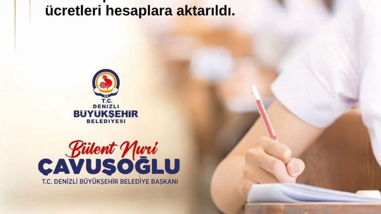 Denizli Büyükşehir'den KPSS sınav ücreti desteği hak sahiplerinin hesaplarına aktarıldı