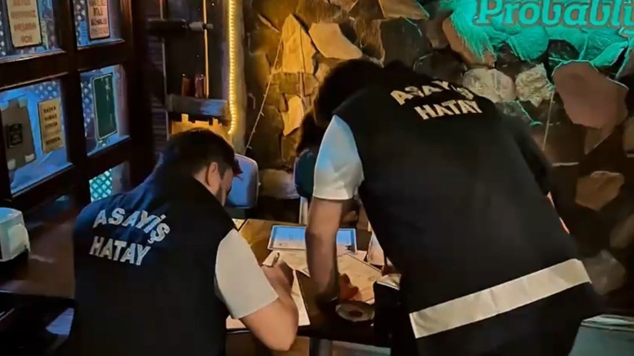 Hatay'da eğlence mekanlarında ruhsat ve sigorta denetimi öne çıktı