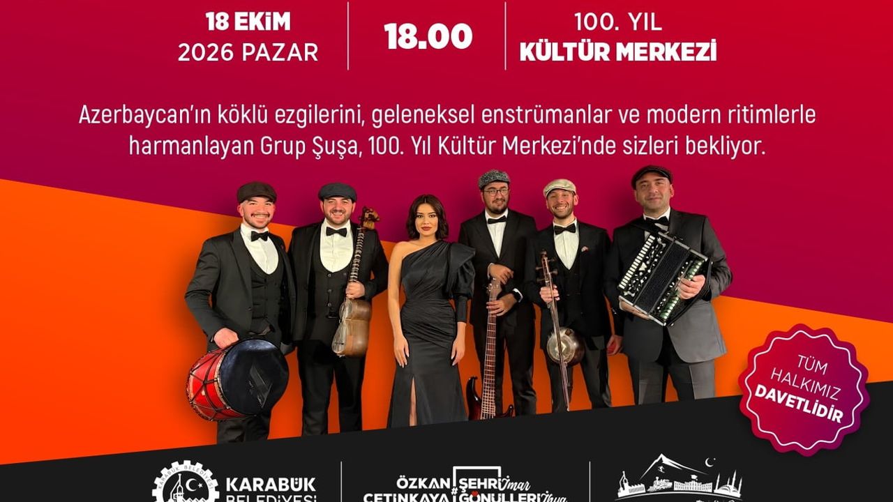 Kültür köprüsü Karabük'te: Grup Şuşa ile Azerbaycan ezgileri