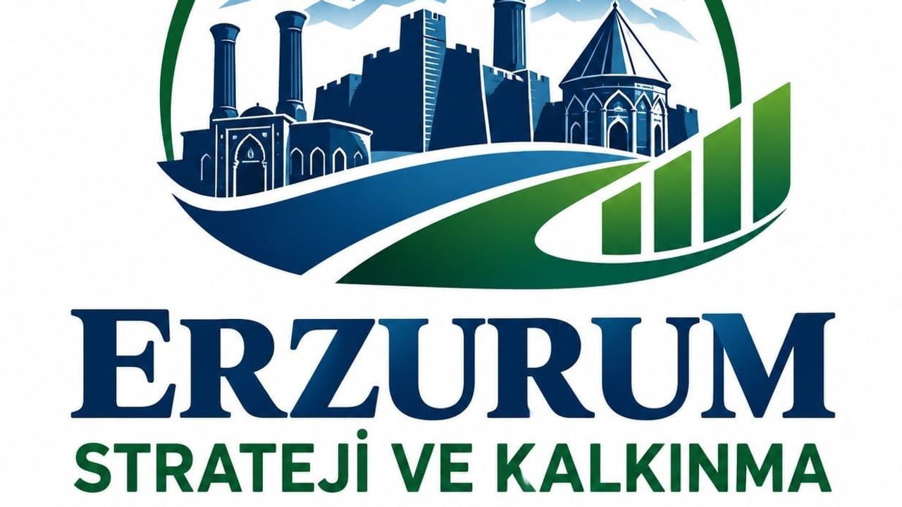 Ortak akıl vurgusuyla Erzurum'un mirası kalkınmaya dönüştürülsün