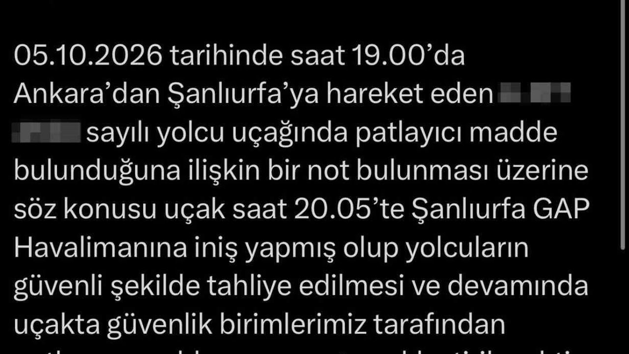 Şanlıurfa GAP havalimanında patlayıcı notu nedeniyle uçak tahliye edildi