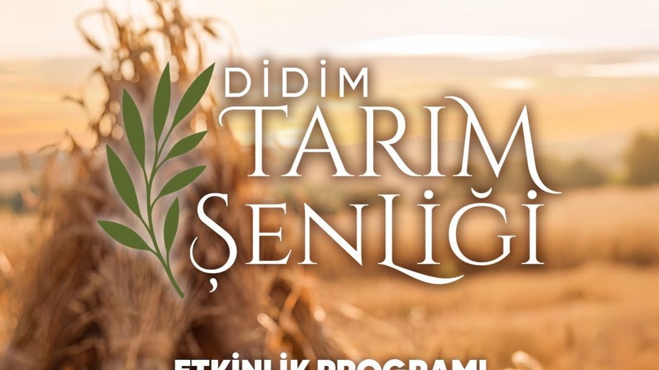 Üreten Didim için tarım şenliği Akyeniköy'de buluşuyor