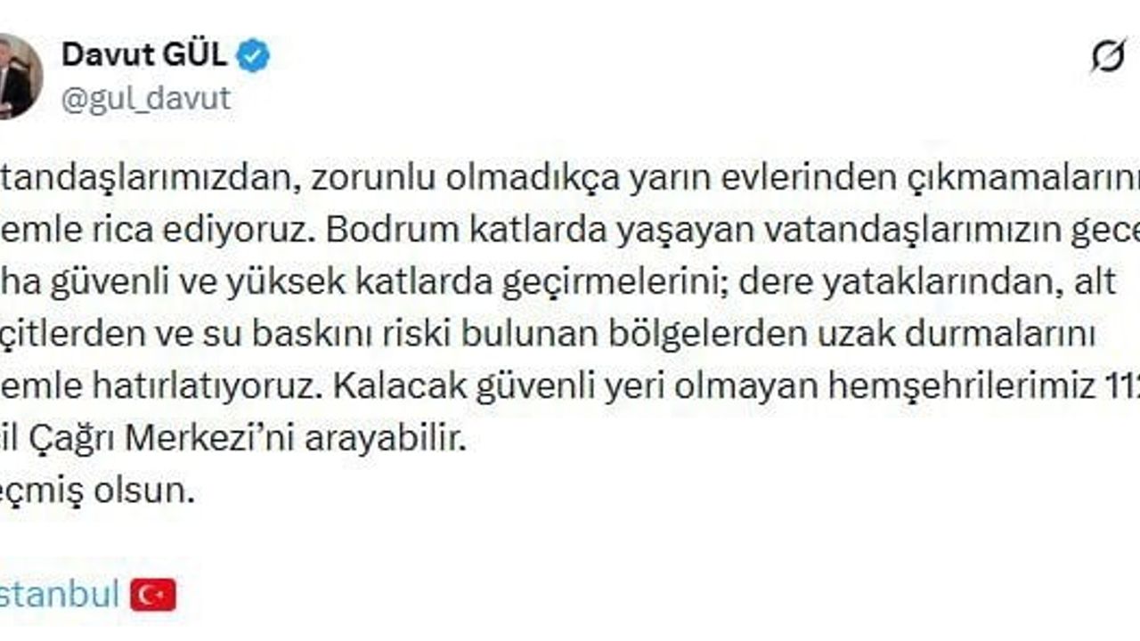 Validen çağrı: vatandaşlar zorunlu olmadıkça evden çıkmasın
