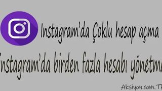İnstagram Çoklu Hesap Girişi Nasıl Kullanılır