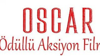 Oscar Ödüllü Aksiyon Filmleri