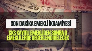 5.000 TL emekli ikramiyesinde SON DAKİKA! ÇKS'den sonra o emekli için de çalışmalar başladı