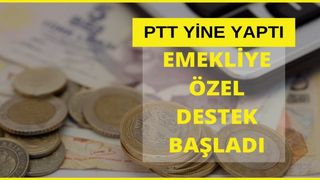 PTT'den emekliye müjde! 70.000 TL kredinizin ilk taksitini PTT ödüyor