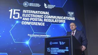 15. Uluslararası Elektronik Haberleşme ve Posta Düzenleyicileri Konferansı Tamamlandı