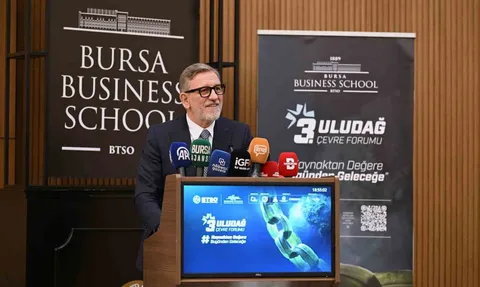 3. Uludağ Çevre Forumu Bursa Business School’da başladı: COP31’e hazırlık ve yeşil dönüşüm gündemi