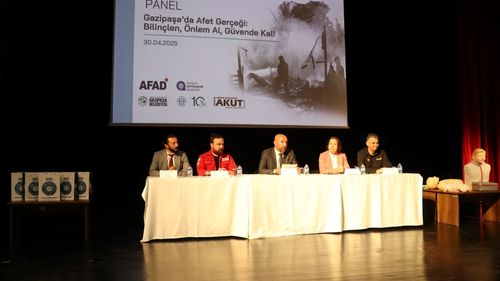 Gazipaşa'da Afet Farkındalığı İçin Panel Düzenlendi