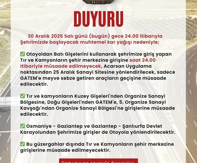 Gaziantep'te tır ve kamyonların şehir merkezine girişleri 30 Aralık'tan itibaren kısıtlandı