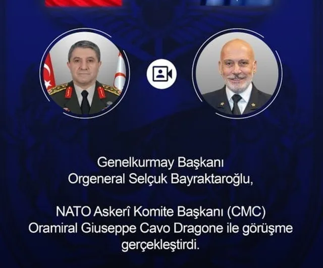 Genelkurmay Başkanı Bayraktaroğlu, NATO Askeri Komite Başkanı Dragone ile video konferansta görüştü