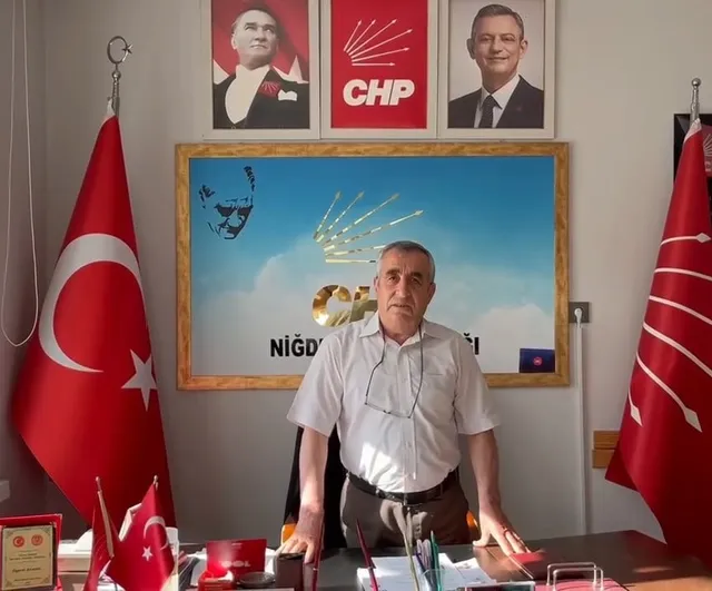 CHP Niğde il başkanı Bünyamin Kıvrakdal görevden alındı