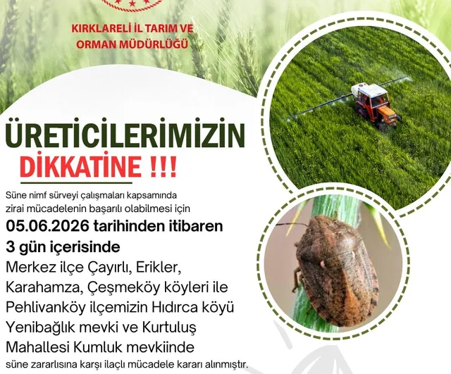 Kırklareli'de süne zararlısına karşı belirli bölgelerde ilaçlı mücadele başlatılacak