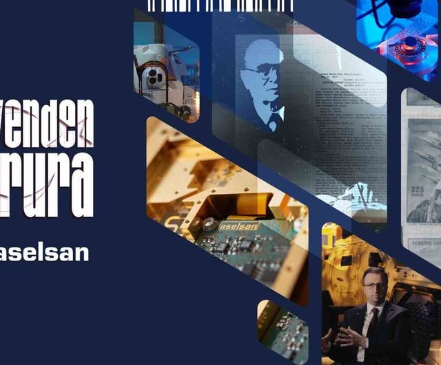 ASELSAN'dan 'Güvenden Gurura' belgeseli