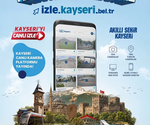 Başkan Büyükkılıç’tan dijital Kayseri vizyonunda yeni adım: izle.kayseri.bel.tr
