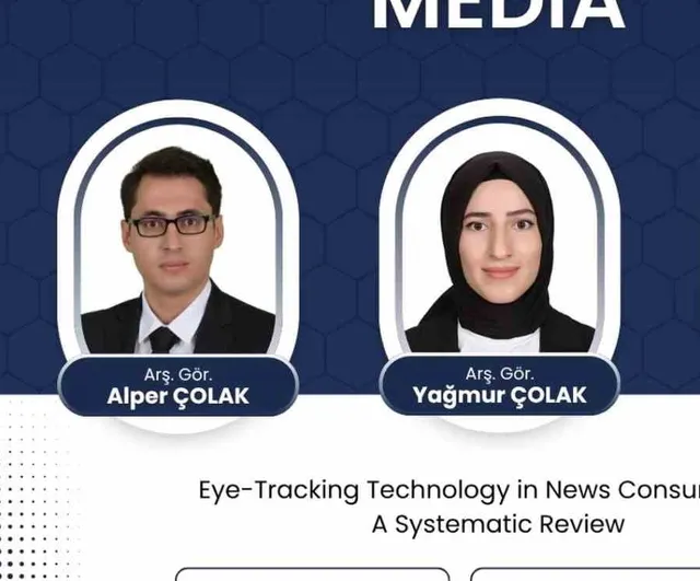 Atatürk Üniversitesi iletişim fakültesi göz izleme çalışmasıyla q1 dergisinde yer aldı