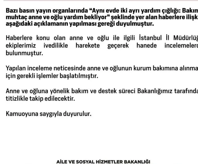 Bakanlık harekete geçti: İstanbul'daki bakıma muhtaç anne ve oğlu için kurum bakımına yönlendirme başlatıldı
