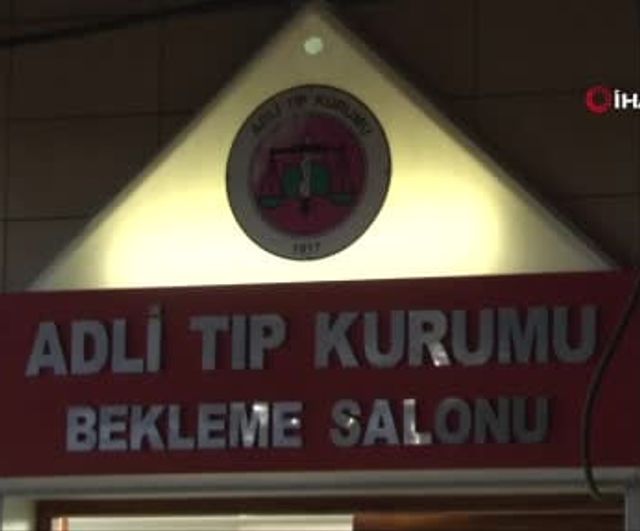Döviz bürosundaki silahlı kavgada ölenlerin cenazeleri Adli Tıp Kurumu'ndan teslim alındı
