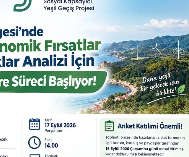 Tr82 bölgesinde yeşil dönüşüm için paydaş istişareleri başlıyor