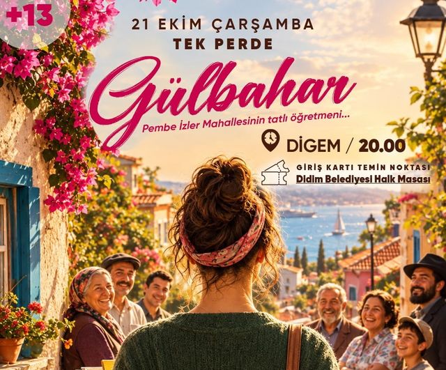 Didim’de semt sıcaklığını sahneye taşıyan Gülbahar oyunu