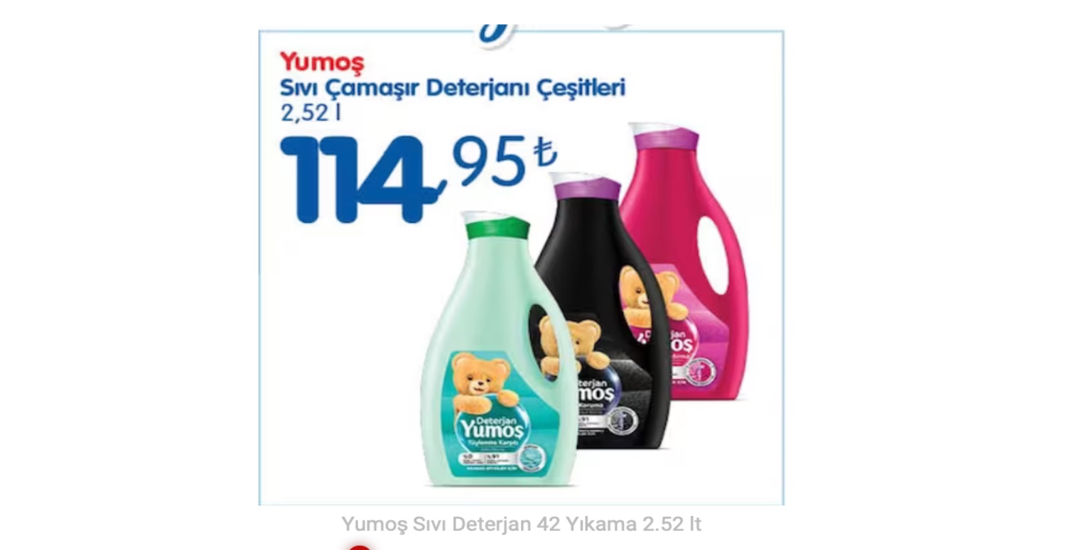 BİZİM TOPTAN MARKET MARKETLERDE YUMOŞ 114,95 TL’YE SATILIYOR