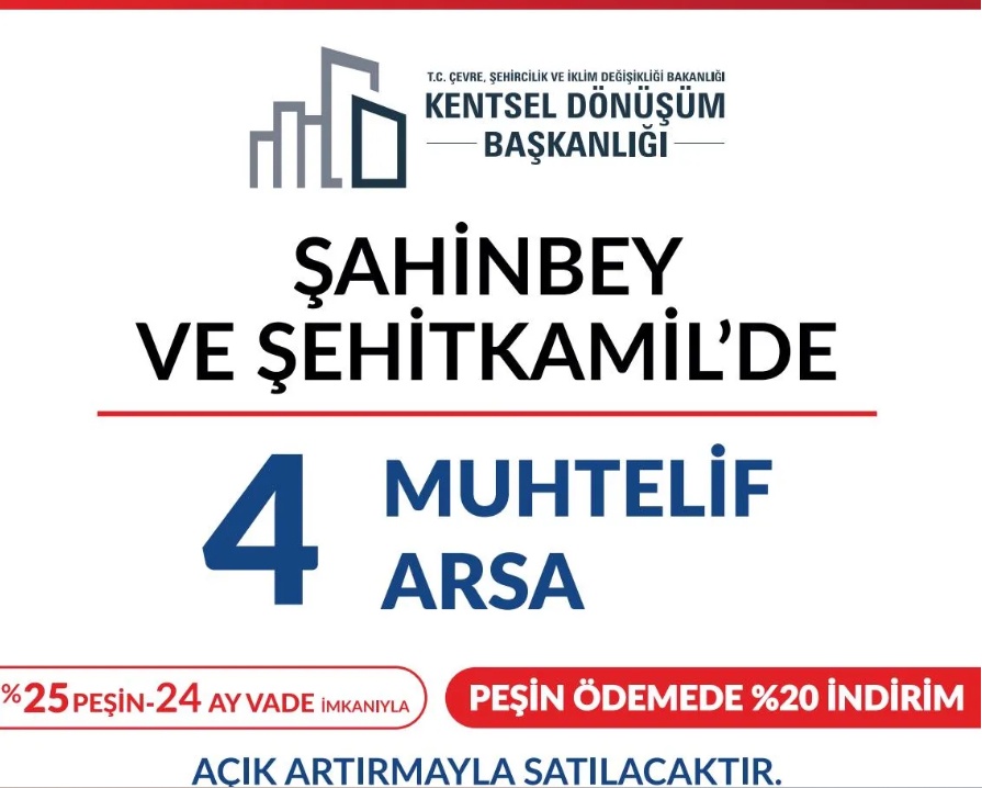 Gaziantep'te Uygun Fiyatlarla Arsa Satış İhaleleri Başlıyor