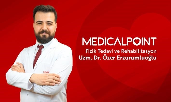 MEDİCAL POİNT GAZİANTEP HASTANESİ FİZİK TEDAVİ VE REHABİLİTASYON UZMANI UZM. DR. ÖZER...