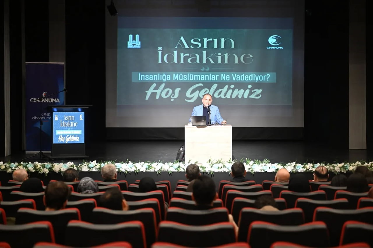 ERZURUM BÜYÜKŞEHİR BELEDİYESİ SANAT MERKEZİ TARAFINDAN "ASRIN İDRAKİNE: İNSANLIĞA MÜSLÜMANLAR NE...