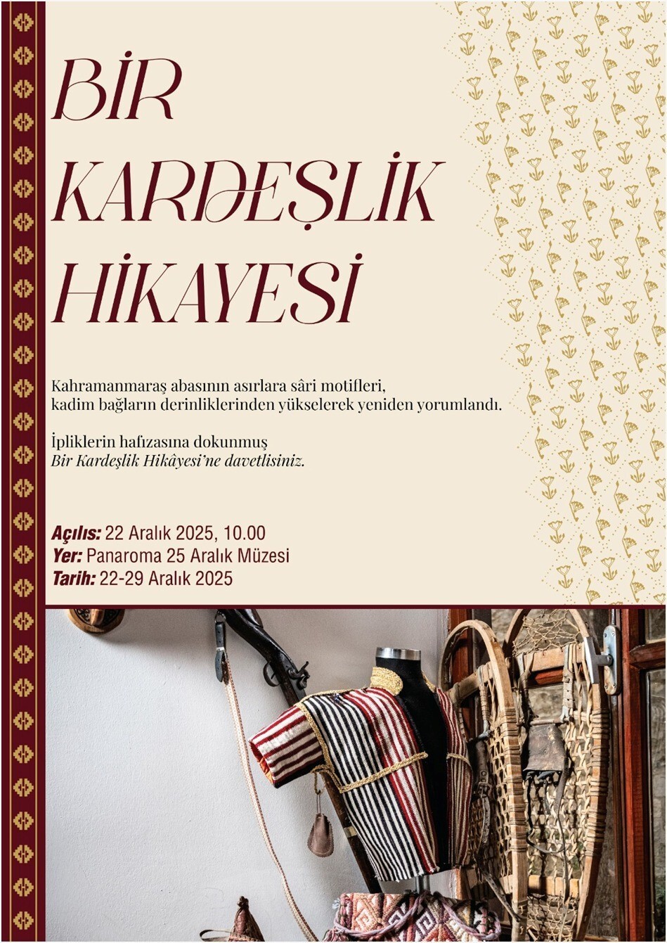 "BİR KARDEŞLİK HİKÂYESİ" SERGİSİ GAZİANTEP 25 ARALIK PANORAMA MÜZESİ’NDE SANATSEVERLERLE...