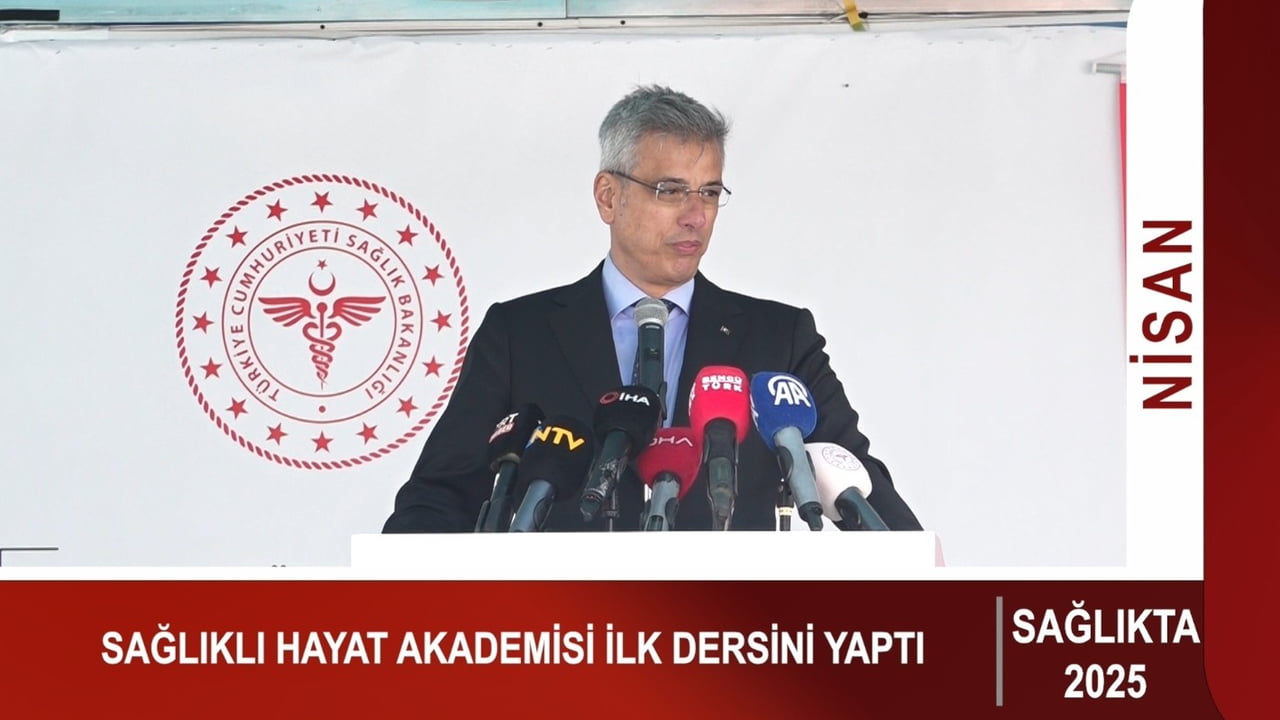 SAĞLIK BAKANLIĞI, 2025 YILINDA ‘SAĞLIKLI TÜRKİYE YÜZYILI' VİZYONU DOĞRULTUSUNDA KORUYUCU SAĞLIK...
