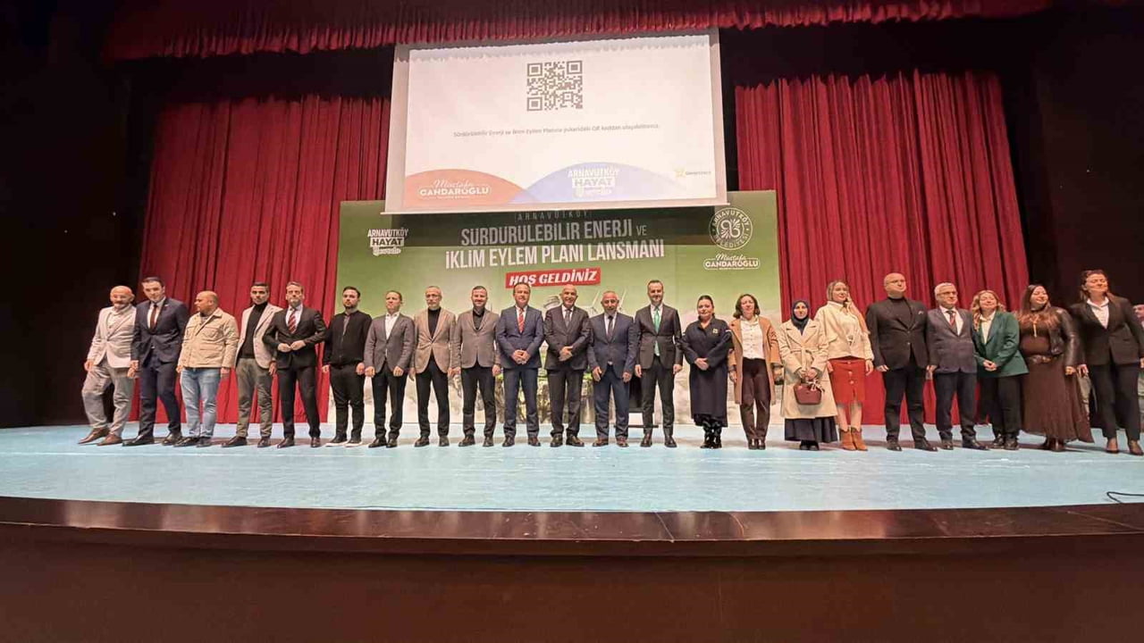 ARNAVUTKÖY BELEDİYESİ'NCE HAZIRLANAN SÜRDÜRÜLEBİLİR ENERJİ VE İKLİM EYLEM PLANI (SEKAP), NURİ...