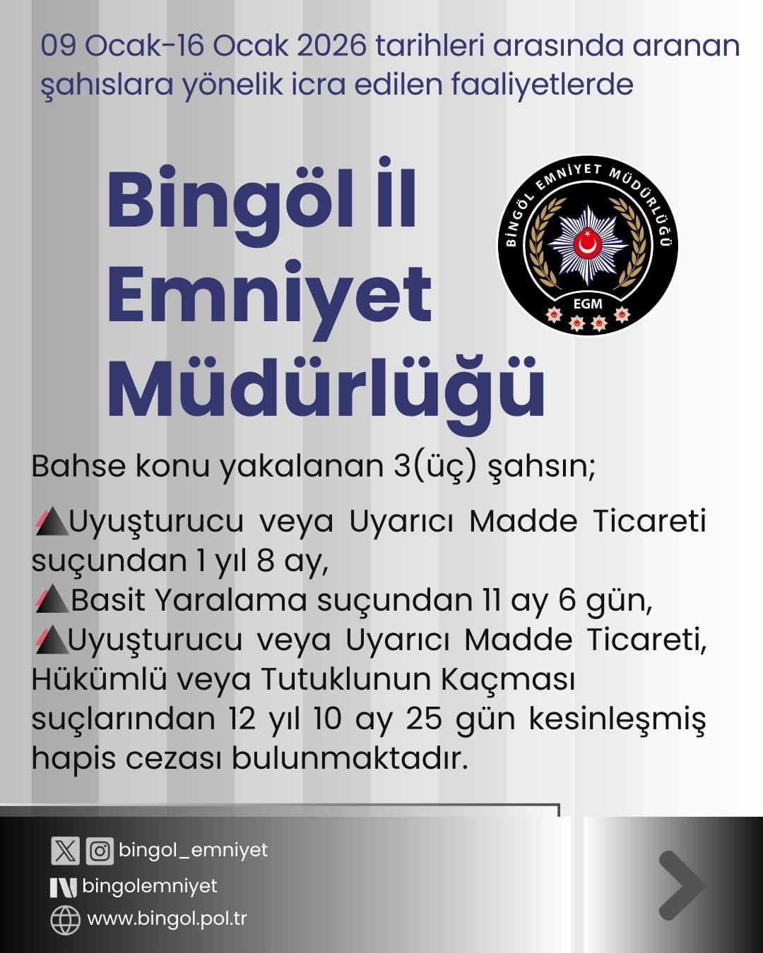 BİNGÖL’DE BİR HAFTADA 14 ARANAN ŞAHIS YAKALANDI