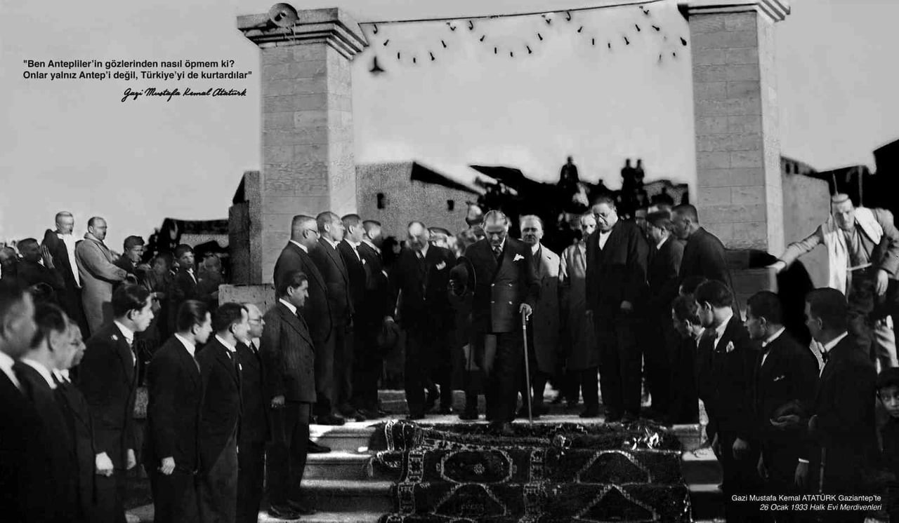 BÜYÜK ÖNDER GAZİ MUSTAFA KEMAL ATATÜRK’ÜN 26 OCAK 1933 TARİHİNDEKİ GAZİANTEP’İ ZİYARETLERİNİN...