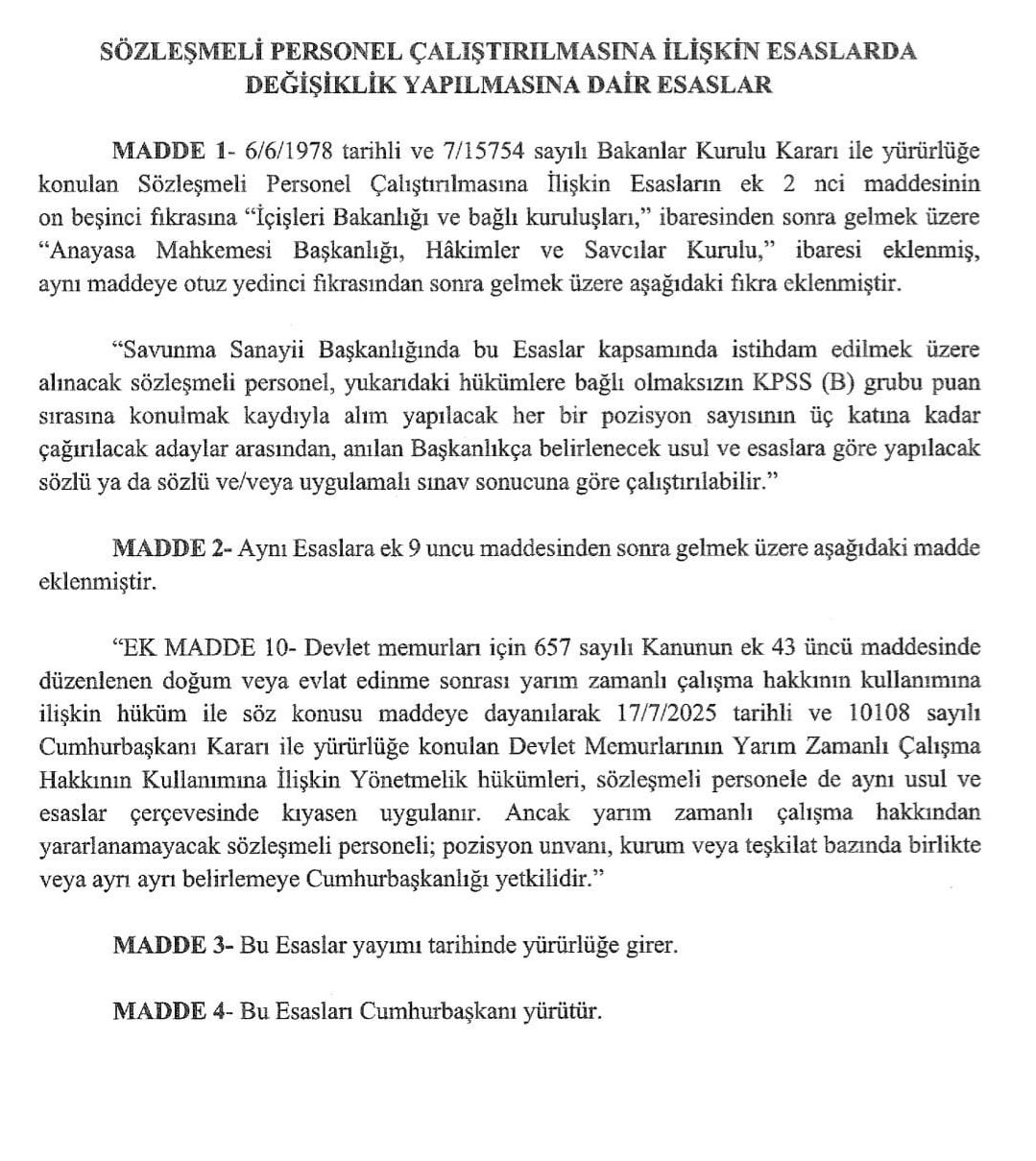 DOĞUM VE EVLAT EDİNME SONRASI YARI ZAMANLI ÇALIŞMA HAKKININ SÖZLEŞMELİ PERSONELİ DE KAPSAMASI...