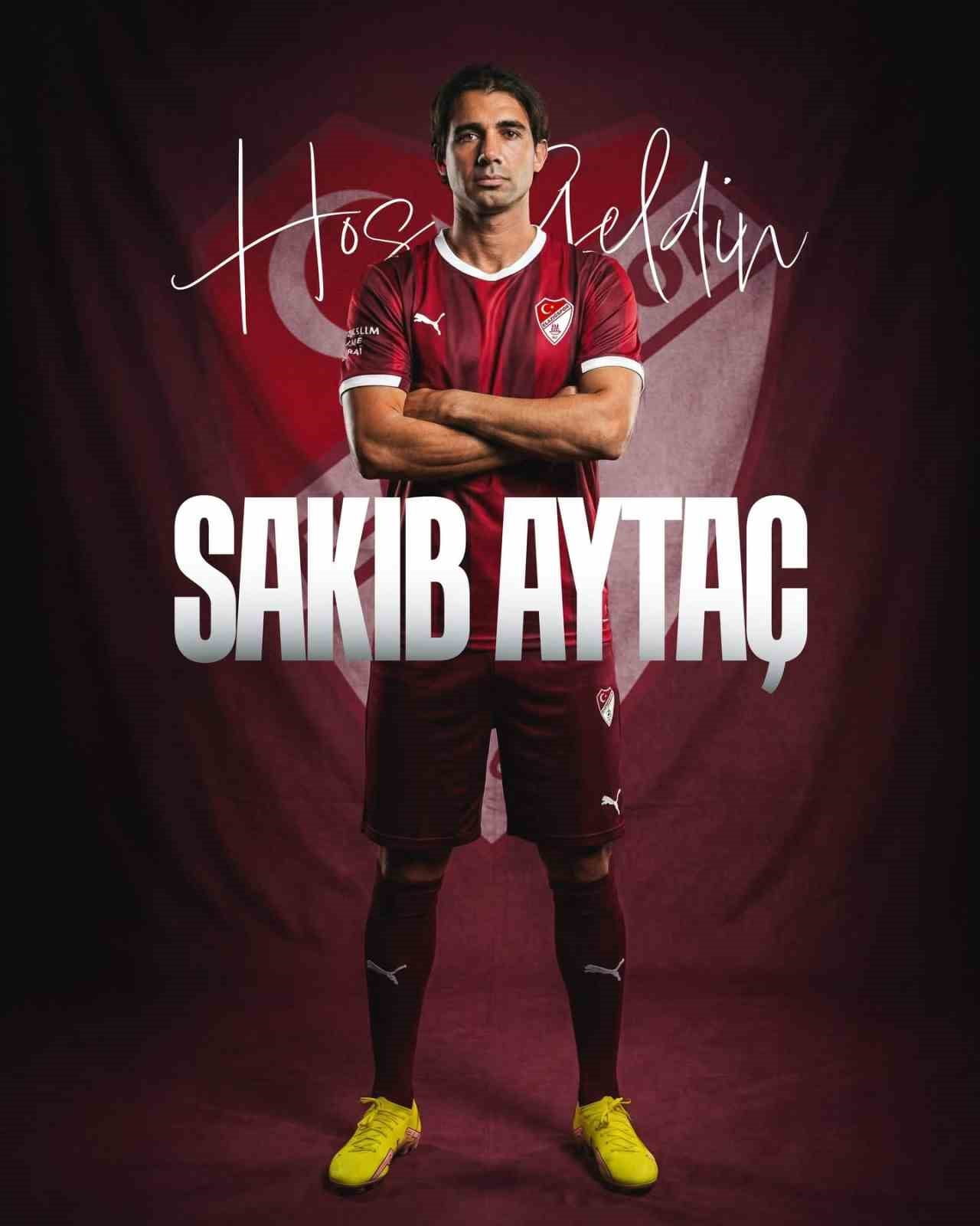ELAZIĞSPOR SAKIB AYTAÇ TRANSFERİNİ AÇIKLADI