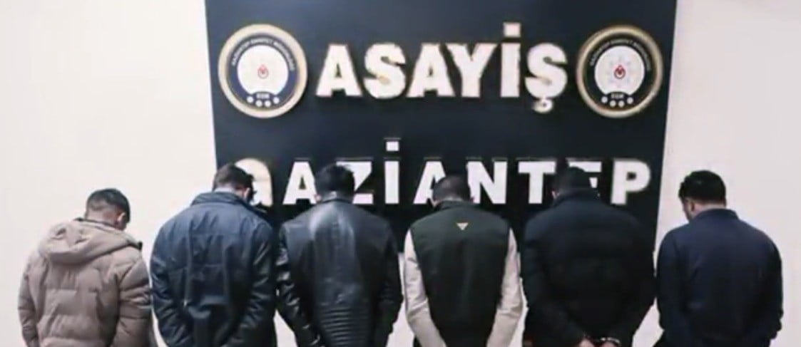 GAZİANTEP'TE ‘ŞİRİNEVLER GRUBU'NA OPERASYON: 6 ŞAHIS YAKALANDI