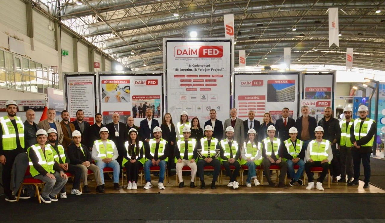 DOĞU AKDENİZ İNŞAAT MÜTEAHHİT BİRLİKLERİ FEDERASYONU (DAİMFED), TÜYAP ADANA ULUSLARARASI FUAR VE...