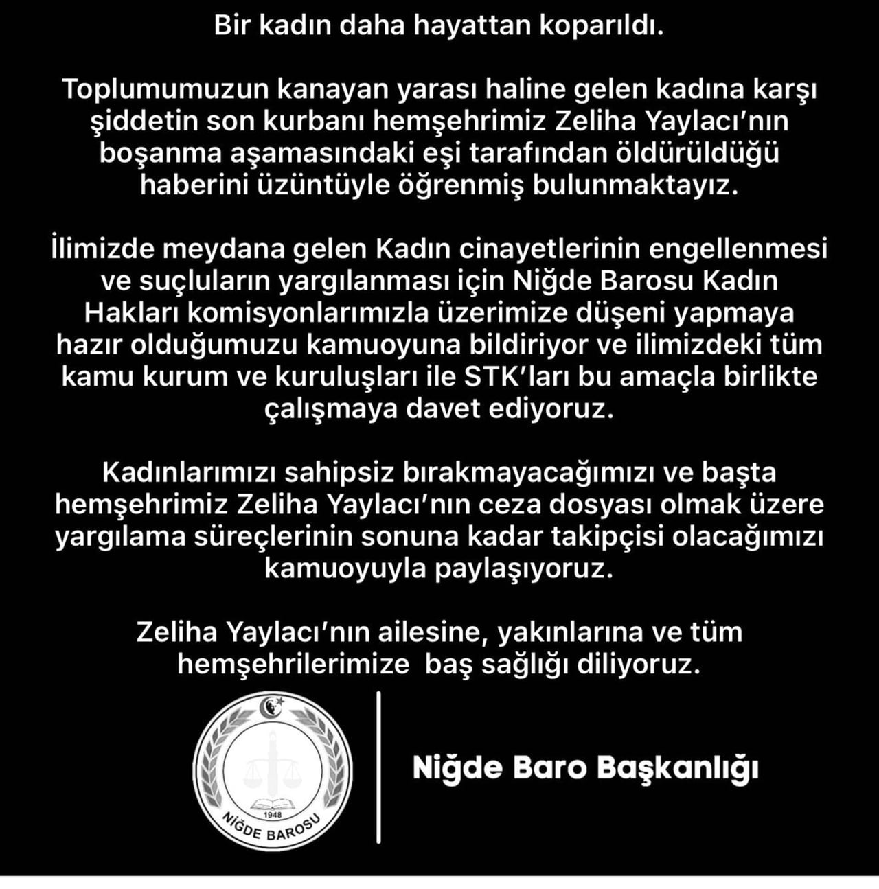 NİĞDE BAROSU'NUN YAZILI AÇIKLAMASI